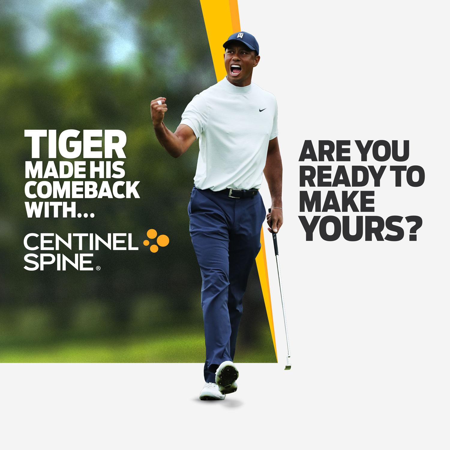 Tiger Woods + Centinel Spine